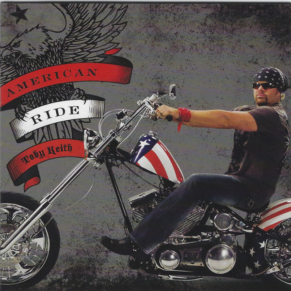 Toby Keith - American Ride